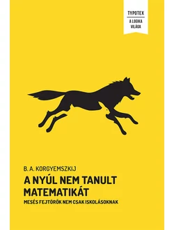 A nyúl nem tanult matematikát