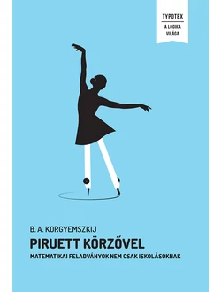 Piruett körzővel