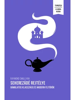 Seherezádé rejtélye