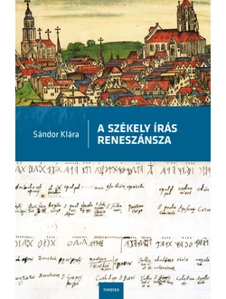 A székely írás reneszánsza