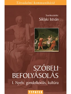 Szóbeli befolyásolás I.