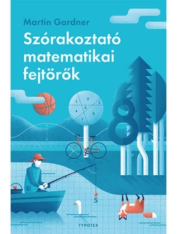 Szórakoztató matematikai fejtörők
