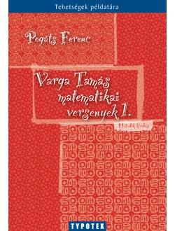 Varga Tamás matematikai versenyek 1. (1988-1992)