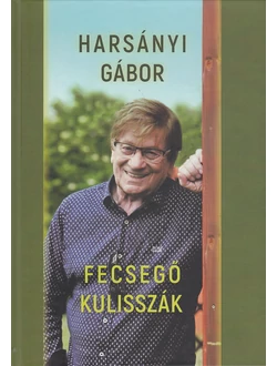 Fecsegő kulisszák