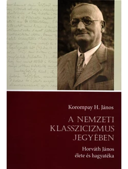 A nemzeti klasszicizmus jegyében