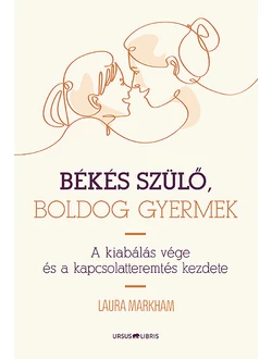 Békés szülő, boldog gyermek
