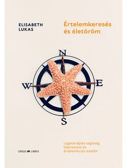 Értelemkeresés és életöröm