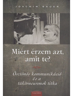 Miért érzem azt, amit te?