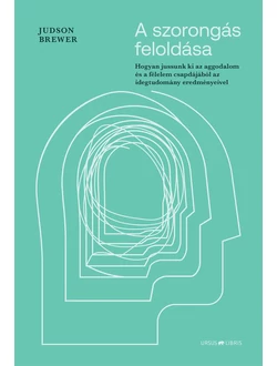 A szorongás feloldása