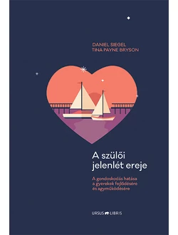 A szülői jelenlét ereje