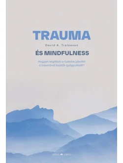 Trauma és mindfulness