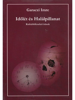 Időlét és Halálpillanat 