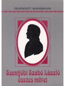 Szentjóbi Szabó László összes művei