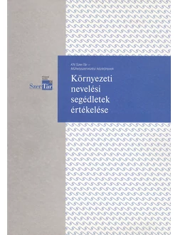 Környezeti nevelési segédletek értékelése
