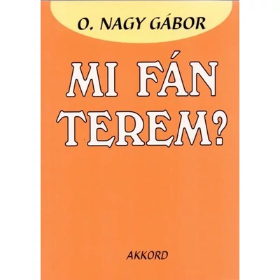 Mi fán terem?