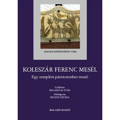 Koleszár Ferenc mesél