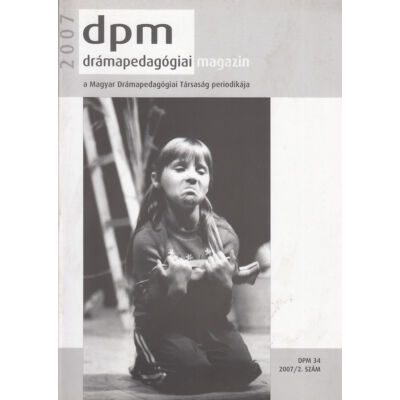 Drámapedagógiai Magazin 2007/2.