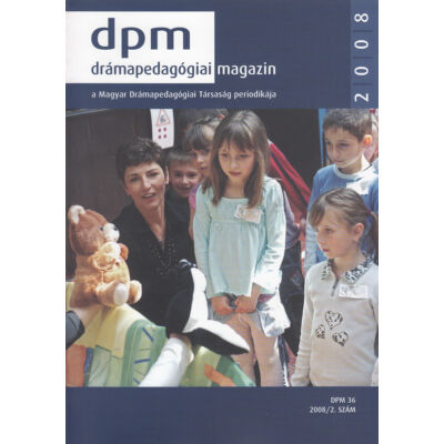 Drámapedagógiai Magazin 2008/2.