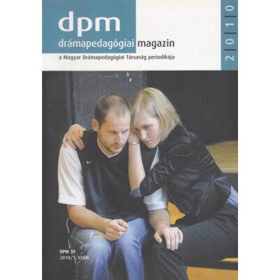 Drámapedagógiai Magazin 2010/1.