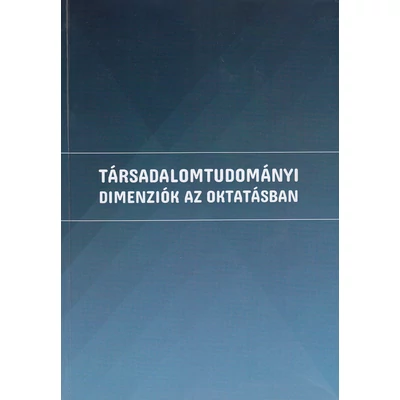 Társadalomtudományi dimenziók az oktatásban