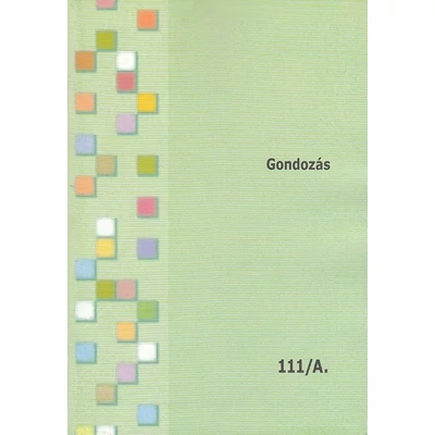 Gondozás A-B