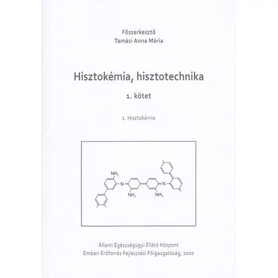 Hisztokémia, hisztotechnika 1-3.