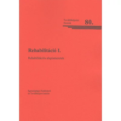 Rehabilitáció I.