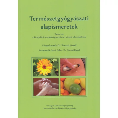 Természetgyógyászati alapismeretek