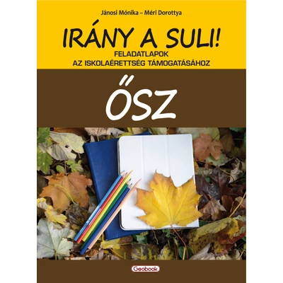 Irány a suli! ŐSZ