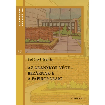 Az aranykor vége – Bezárnak-e a papírgyárak?