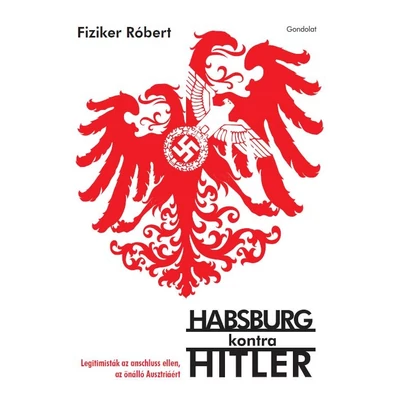 Habsburg kontra Hitler