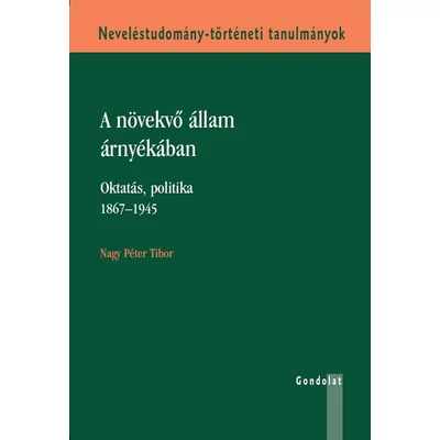 A növekvő állam árnyékában