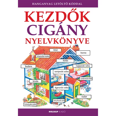 Kezdők cigány (lovári) nyelvkönyve