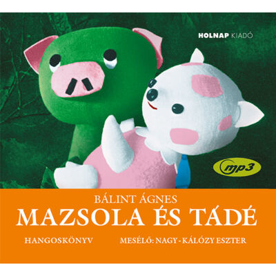 Mazsola és Tádé (hangoskönyv)