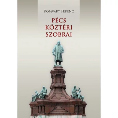 Pécs köztéri szobrai