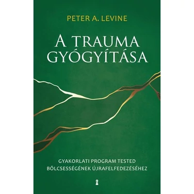 A trauma gyógyítása