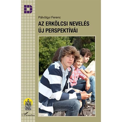 Az erkölcsi nevelés új perspektívái