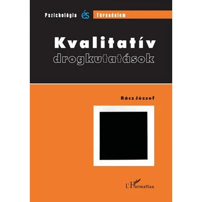 Kvalitatív drogkutatások