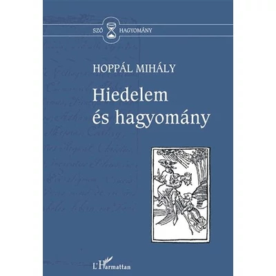 Hiedelem és hagyomány