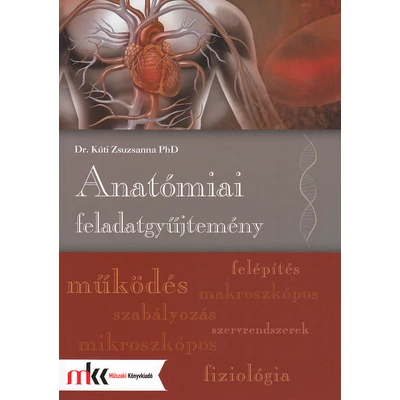 Anatómiai feladatgyűjtemény