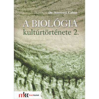 A biológia kultúrtörténete 2.