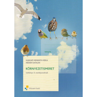Környezetismeret tankönyv 3. osztályosoknak