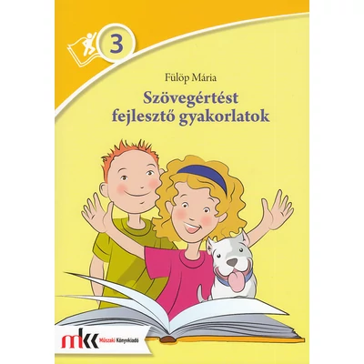 Szövegértést fejlesztő gyakorlatok 3.