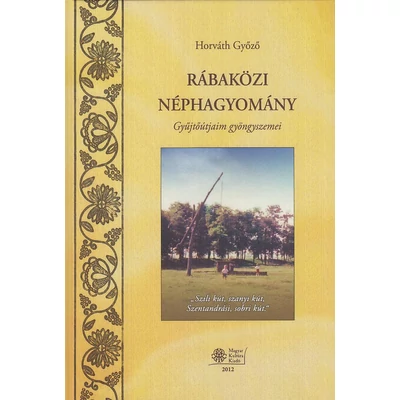 Rábaközi néphagyomány