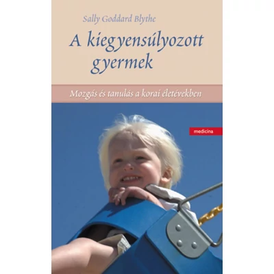 A kiegyensúlyozott gyermek