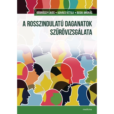 A rosszindulatú daganatok szűrővizsgálata