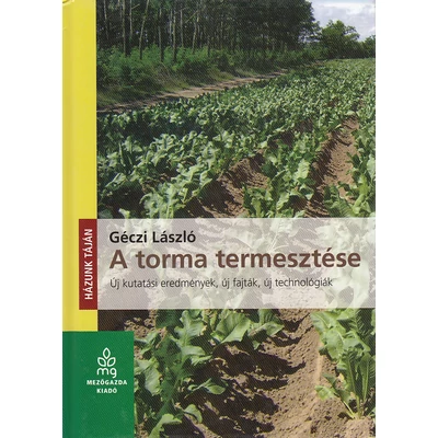 A torma termesztése