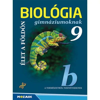 Biológia gimnáziumoknak 9.