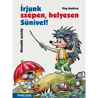 Írjunk szépen, helyesen Sünivel! 2.