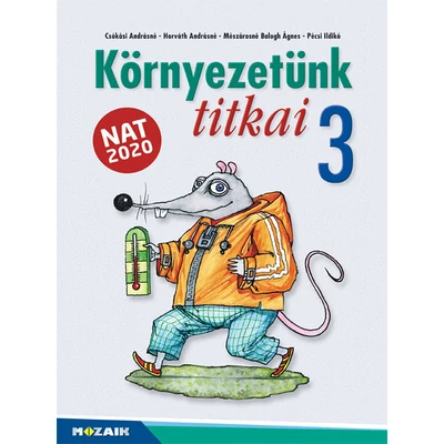 Környezetünk titkai 3.